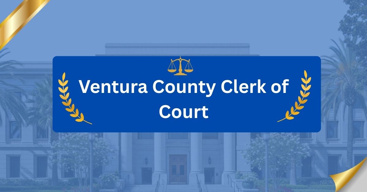 Ventura-County-Clerk-of-Court